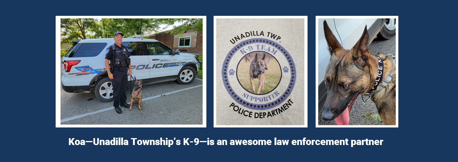K-9 Koa an awesome law enforcement partner