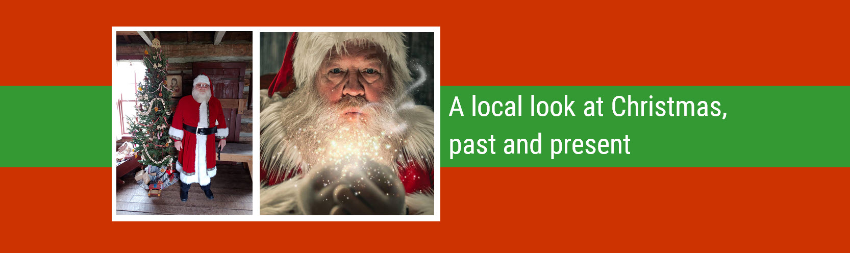 A local look at Christmas, past and present