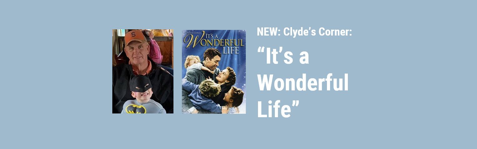 Clyde’s Corner—This and That