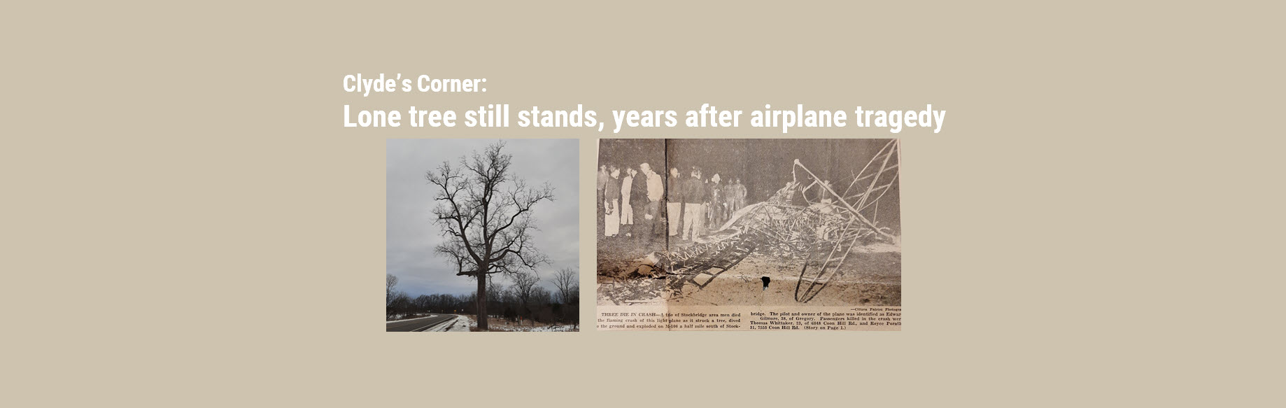 Clyde’s Corner — This and That. Lone tree still stands, years after tragedy