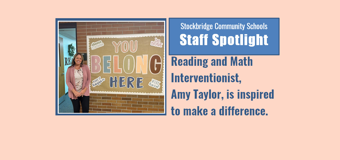 Interventionist Amy Taylor is inspired to make a difference with the district’s younger students.