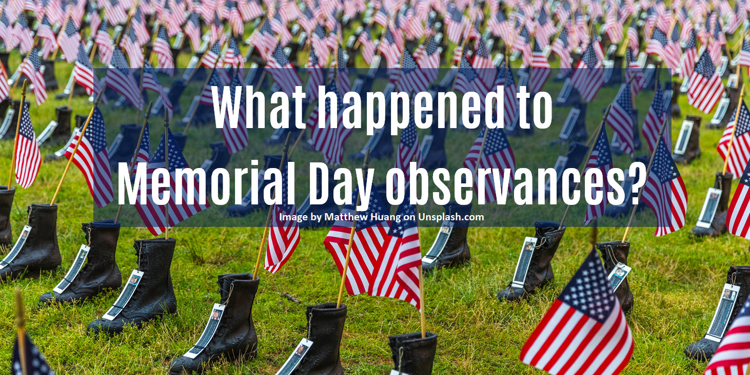 What happened to Memorial Day observances?