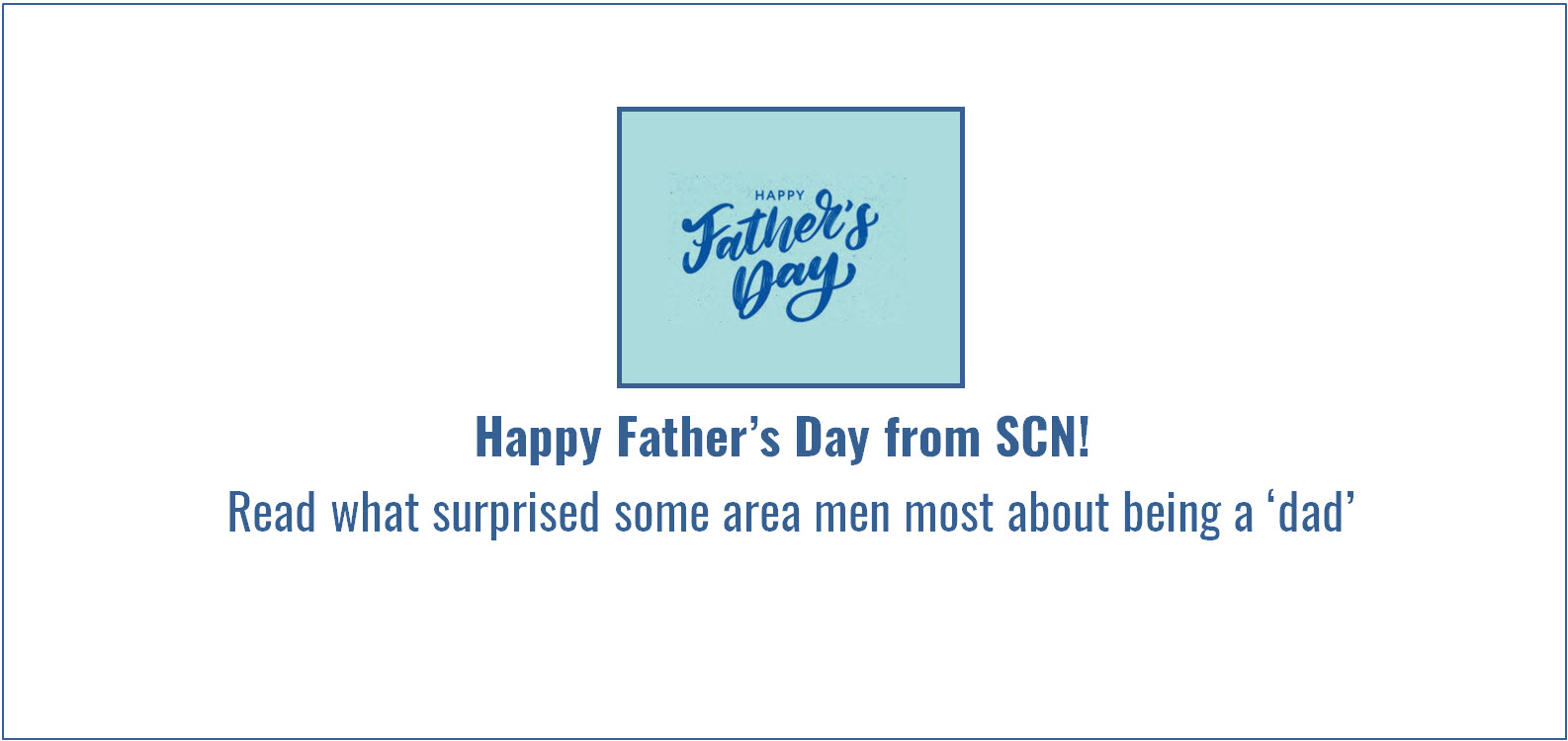 Area Dads Share Some Surprises