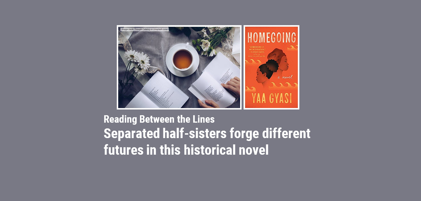 Reading between the Lines: Separated half-sisters forge different futures in this historical novel