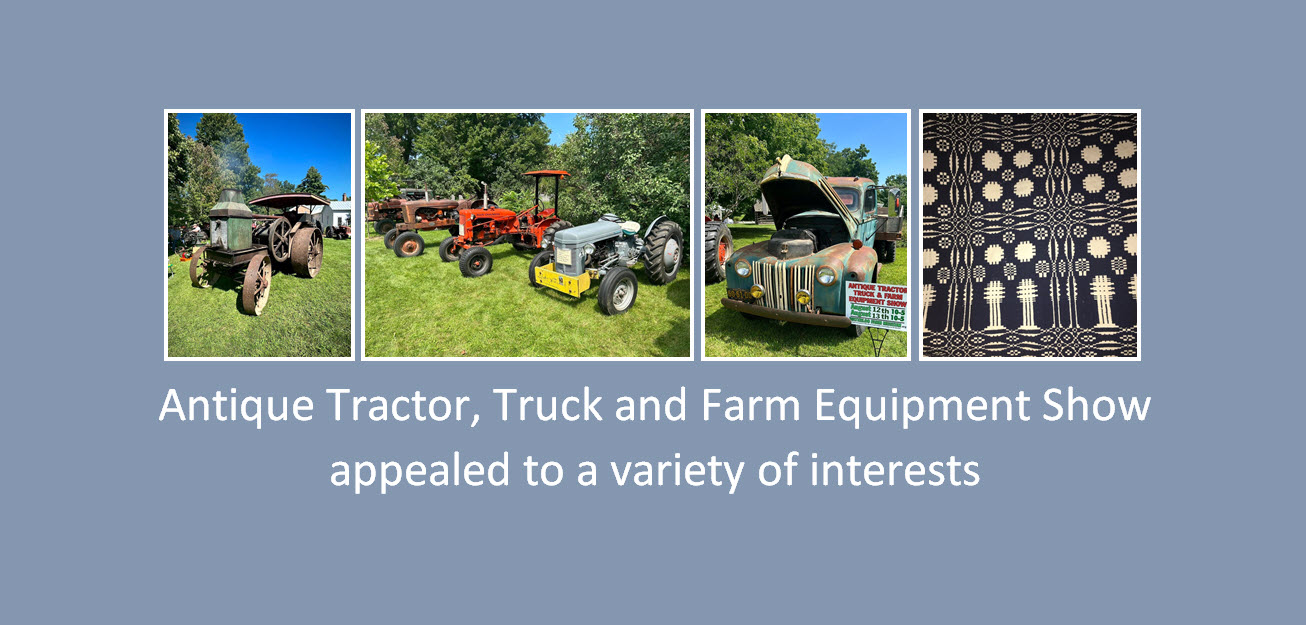 Antique Tractor, Truck and Farm Equipment  Show appealed to a variety of interests