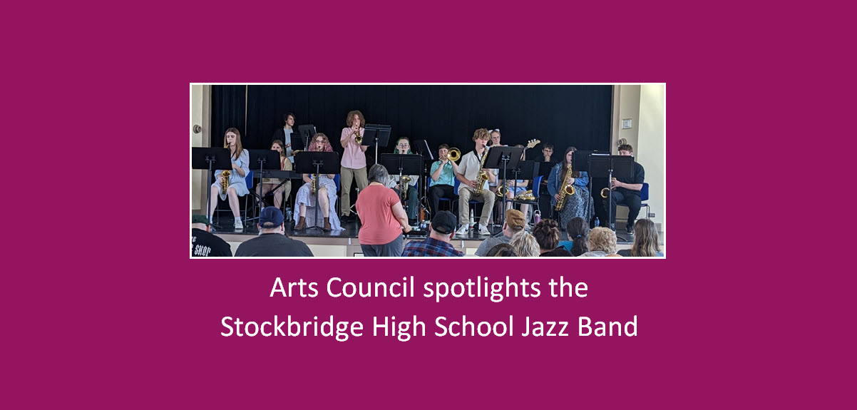 Arts Council spotlights the Stockbridge High School Jazz Band