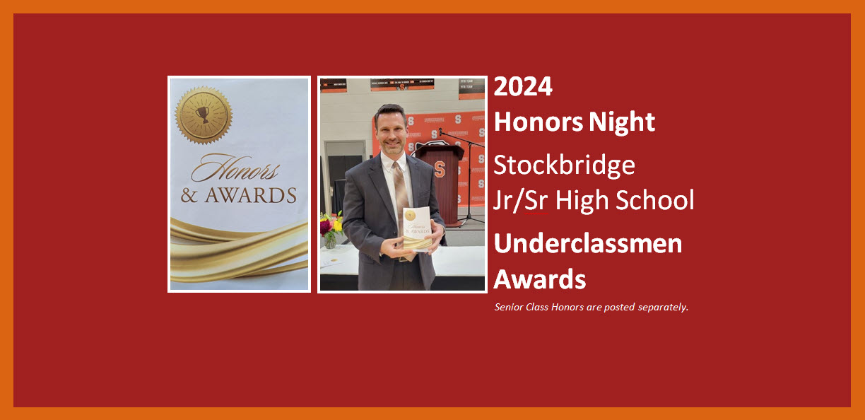 2024 Honors Night for Underclassmen at Stockbridge Jr/Sr High School