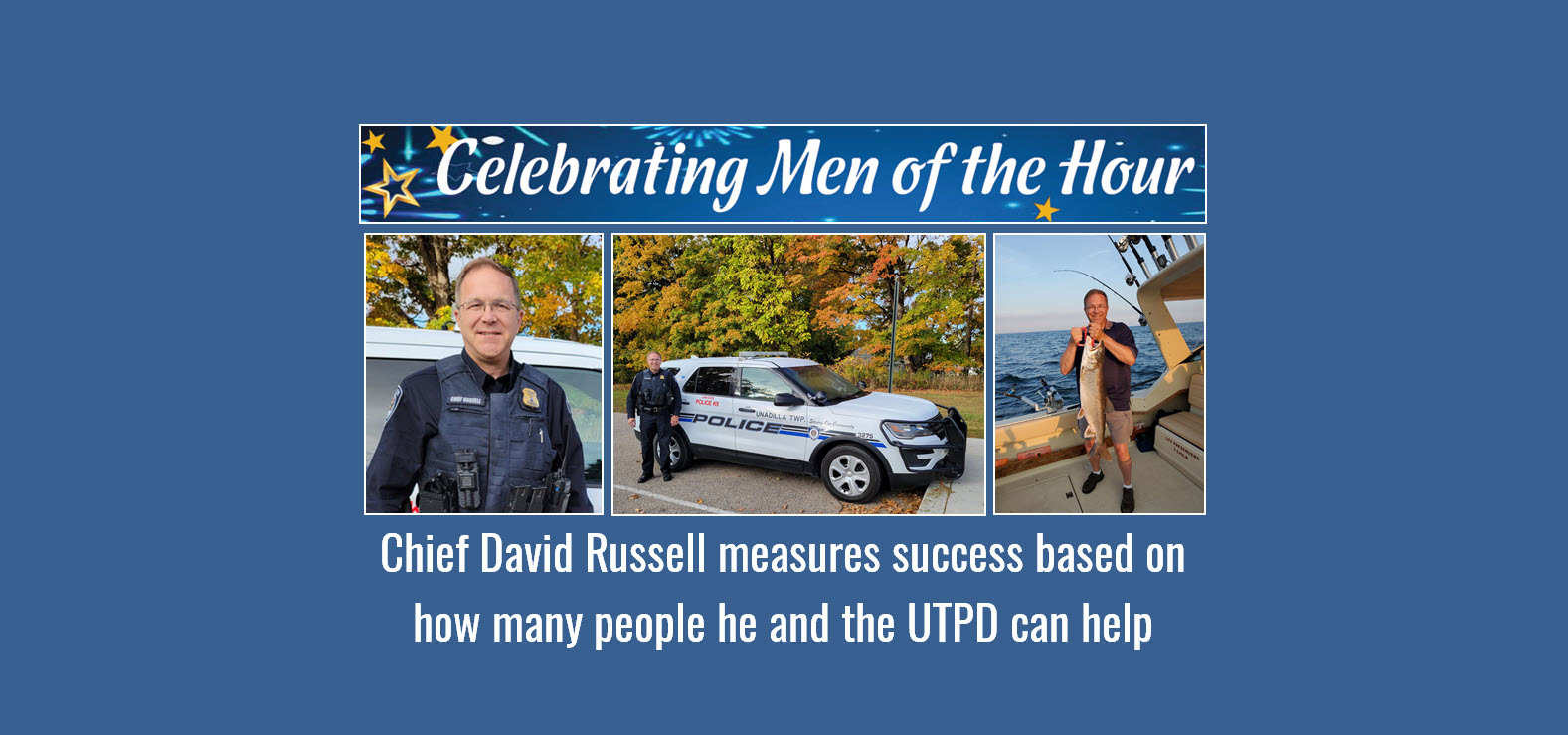 Men of the Hour: Chief David Russell, UTPD