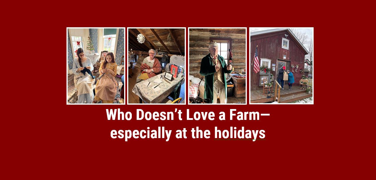 Who Doesn’t Love a Farm—especially at the holidays?
