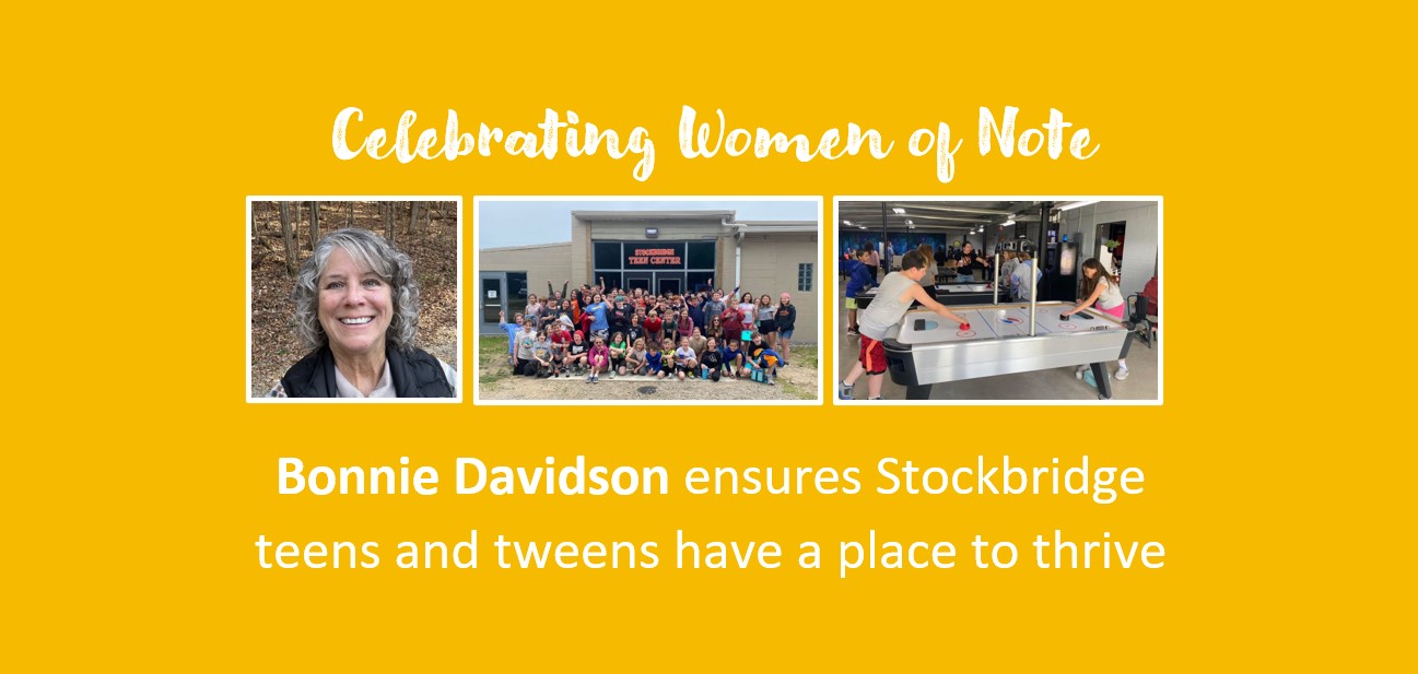 Women of Note: Bonnie Davidson ensures Stockbridge teens and tweens have a place to thrive