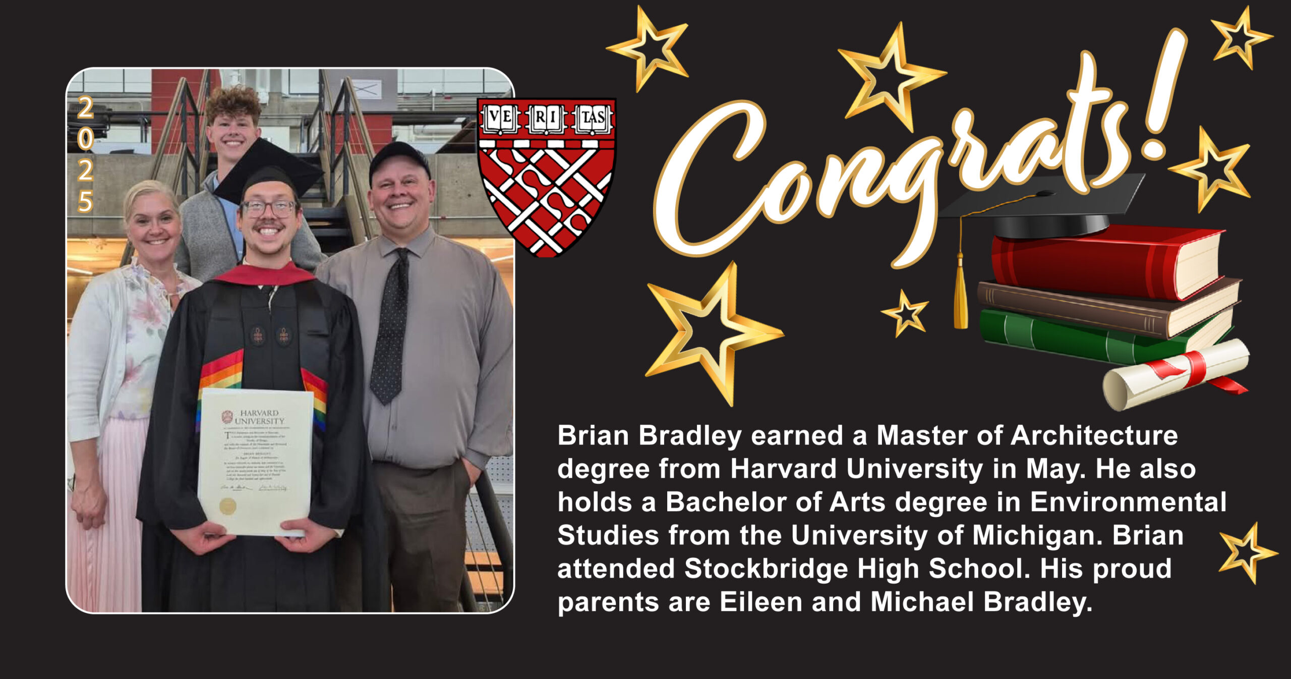 Congratulations, Brian Bradley, on earning a Master of Architecture degree from Harvard University