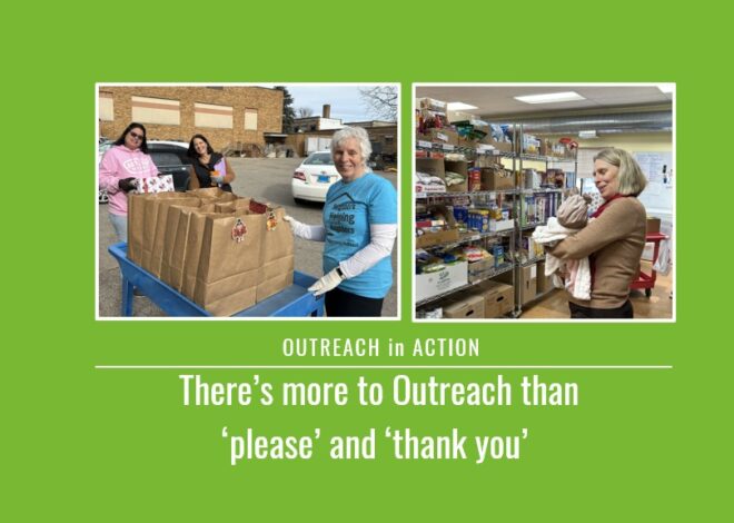 Outreach in Action: There’s more to Outreach than ‘please’ and ‘thank you’