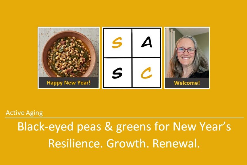 Black-eyed peas and greens for New Year’s resilience, growth, renewal