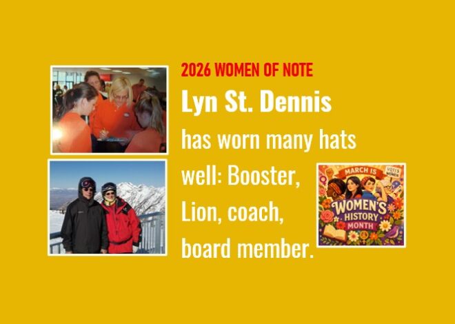 Women of Note: Booster, Lion, coach, board member: Lyn St. Dennis wears many hats well