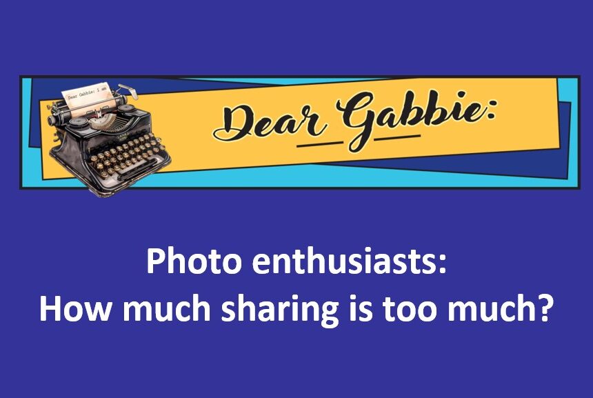 Dear Gabbie: