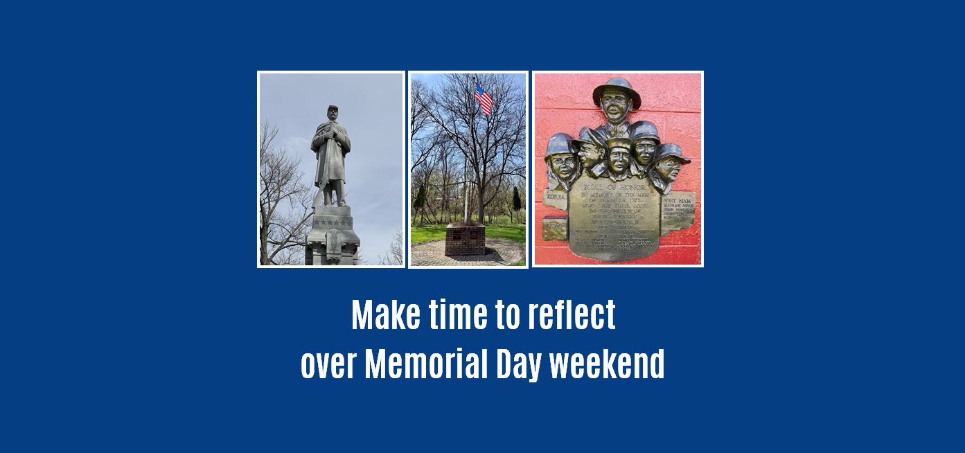 Make time to reflect over Memorial Day weekend