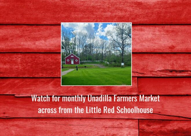 Monthly Unadilla Farmers Market to be held across from the Little Red Schoolhouse