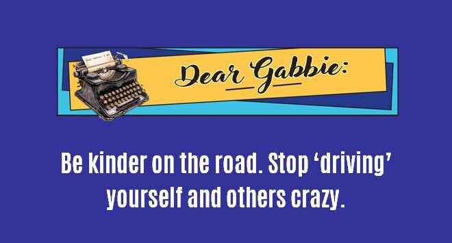 Dear Gabbie…