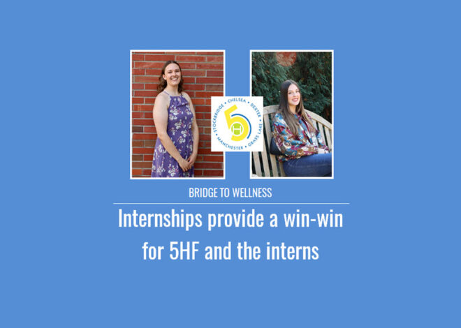Bridge to Wellness: Internships provide a win-win for 5HF and the interns