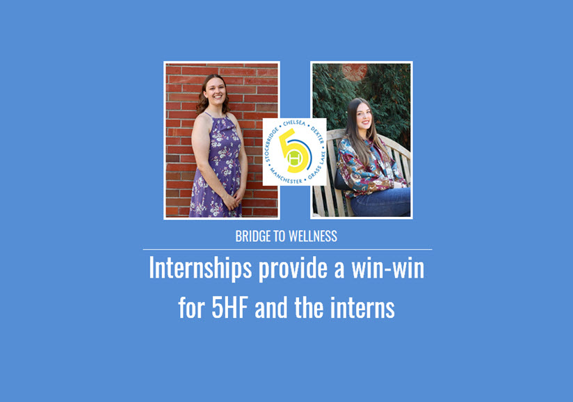 Bridge to Wellness: Internships provide a win-win for 5HF and the interns